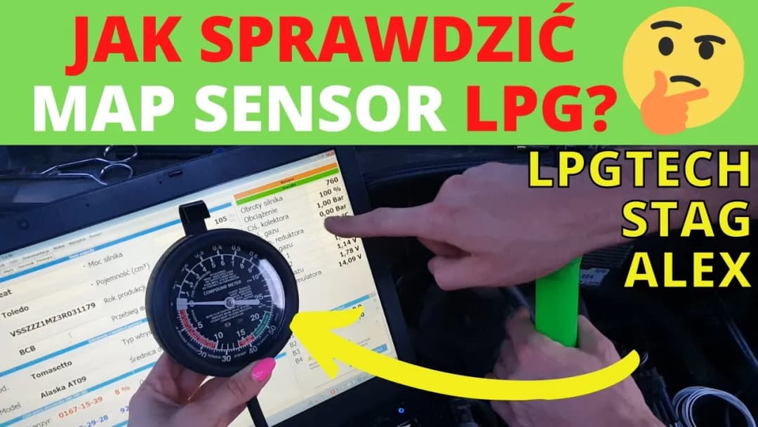 Jak sprawdzić map sensor LPG i uniknąć kosztownych napraw