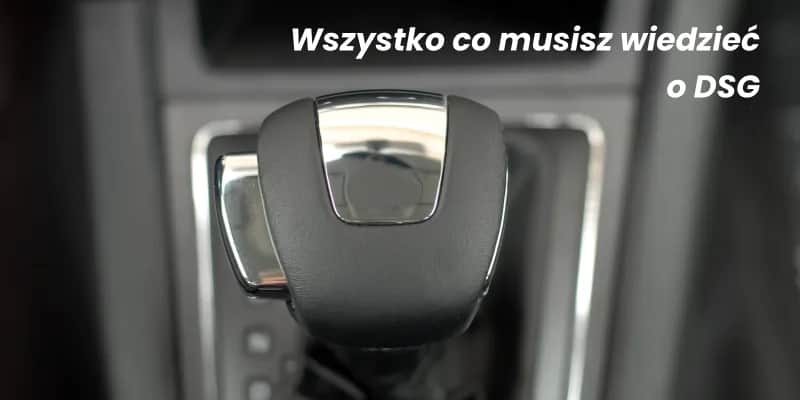 Wymiana oleju w skrzyni biegów DSG 7-stopniowej – co ile to robić?